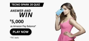 Amazon Tecno Spark 20 Answer and Win