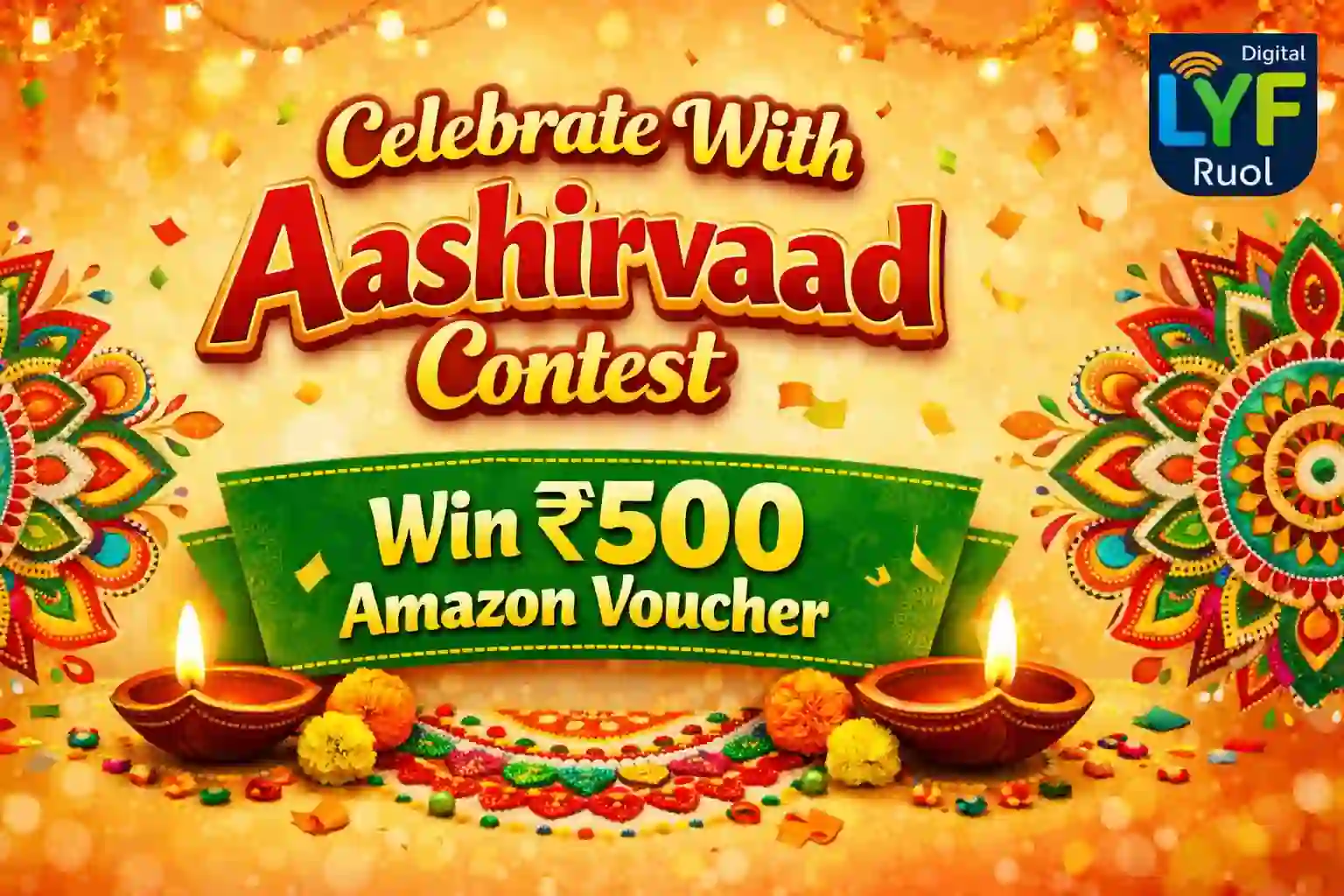 Celebrate With Aashirvaad Contest: Win ₹500 Amazon Voucher with Our Easy Guide