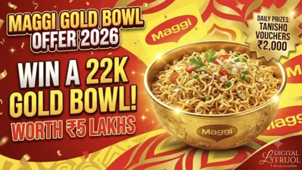 MAGGI Gold Bowl Offer 2026