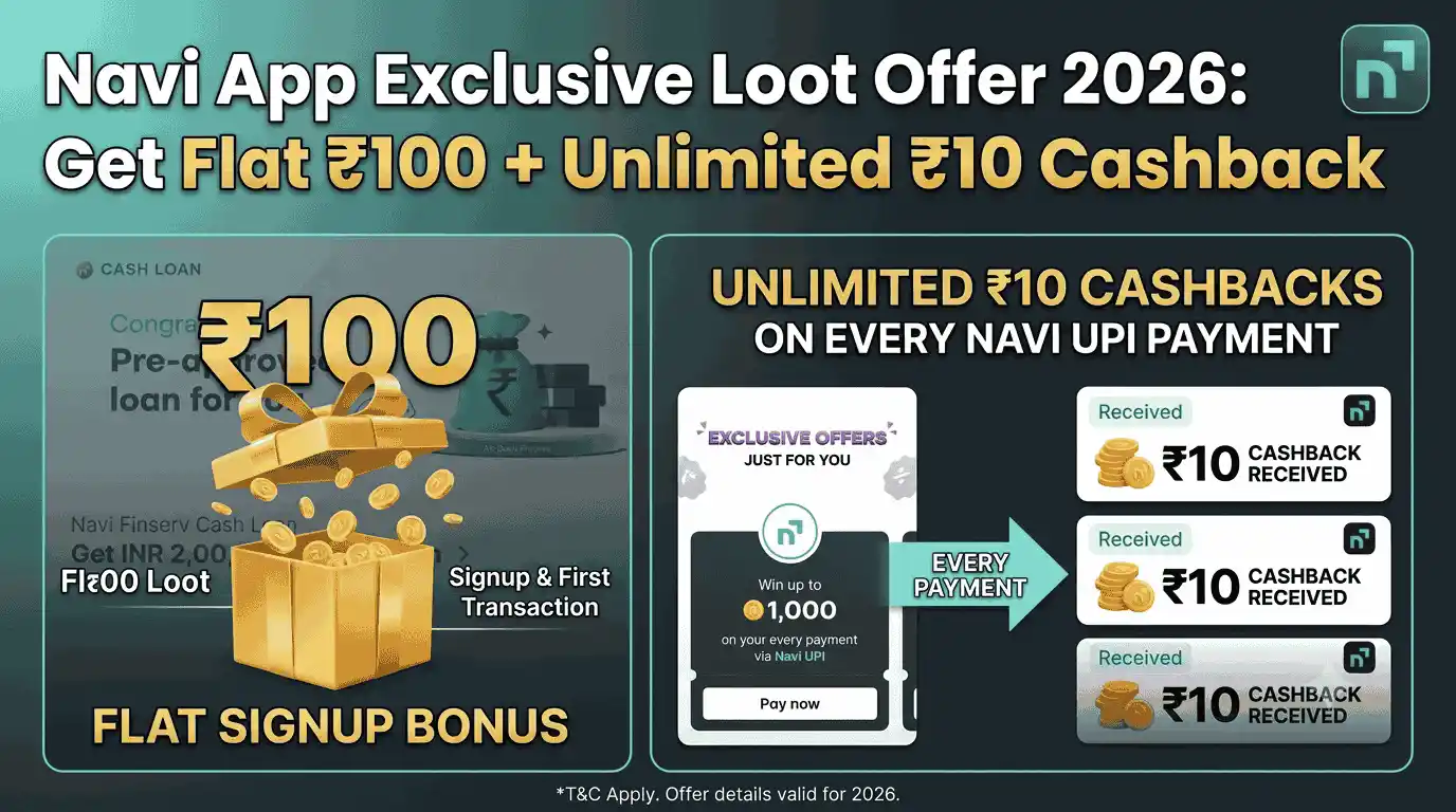 Navi App Exclusive Loot Offer 2026 Thumbnail Navi App Exclusive Loot Offer 2026 Flat 100 Rupee Plus Unlimited Cashback - Digital LYF Ruol